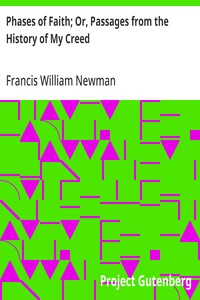 Cover of Phases of Faith; Or, Passages from the History of My Creed — A Reader’s Guide