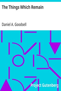 Cover of The Things Which Remain An Addre...