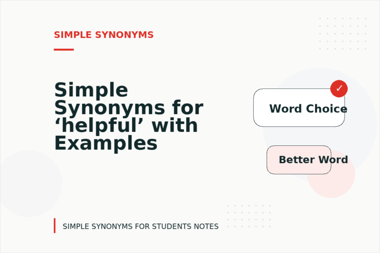 Simple Synonyms for ‘helpful’ with Examples
