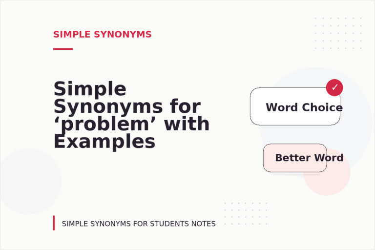 Simple Synonyms for ‘problem’ with Examples