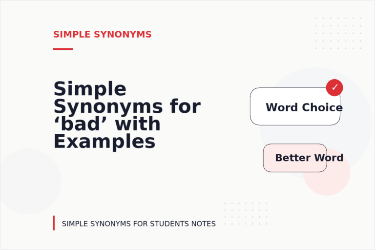 Simple Synonyms for ‘bad’ with Examples