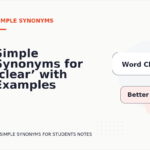 Simple Synonyms for ‘clear’ with Examples