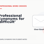 Professional Synonyms for ‘difficult’