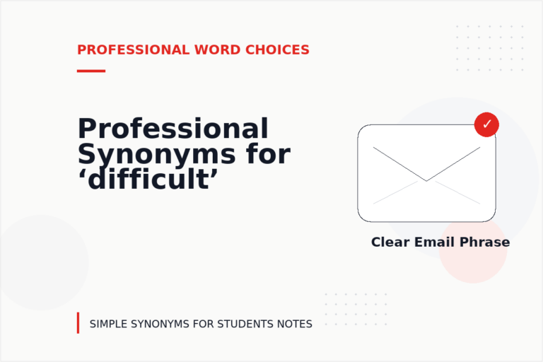 Professional Synonyms for ‘difficult’