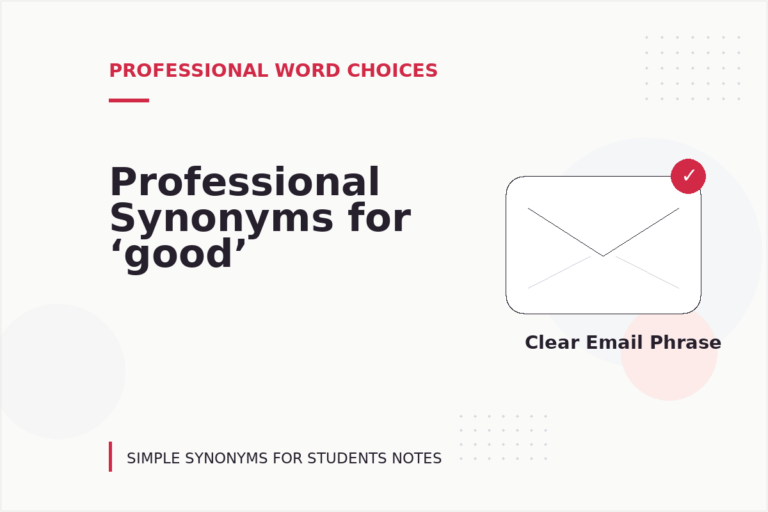Professional Synonyms for ‘good’