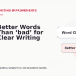 Better Words Than ‘bad’ for Clear Writing
