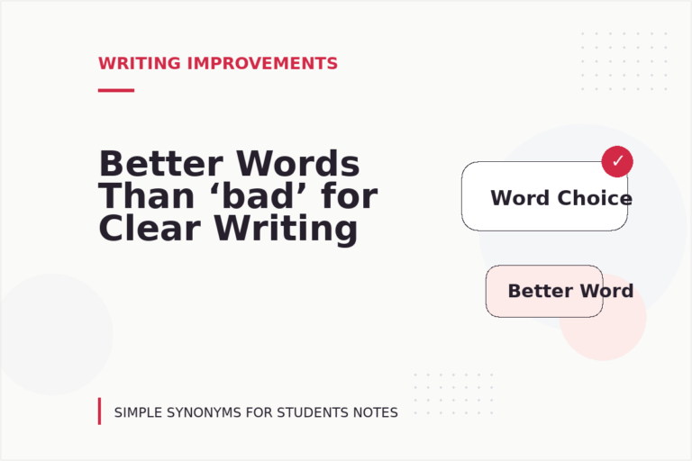 Better Words Than ‘bad’ for Clear Writing