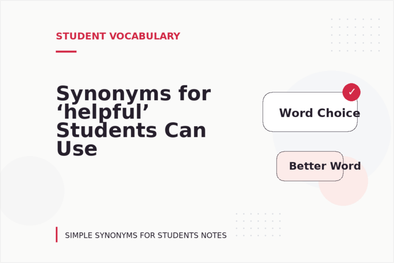 Synonyms for ‘helpful’ Students Can Use Synonyms for ‘helpful’ Students Can Use